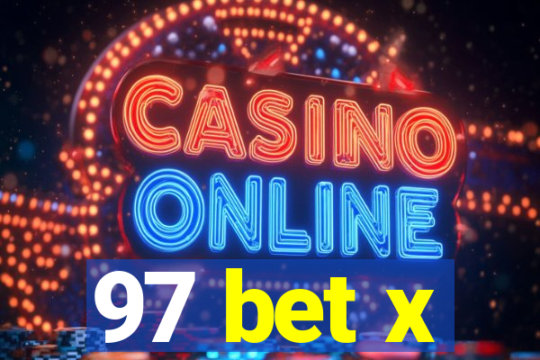 97 bet x